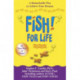 Fish! For Life