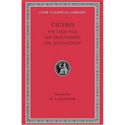 On Old Age. On Friendship. On Divination