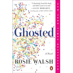 Ghosted: A Novel