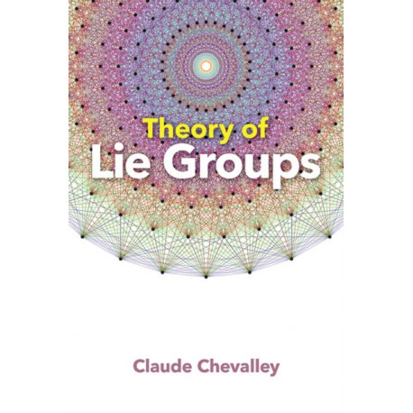Theory of Lie Groups