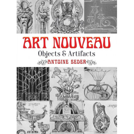 Art Nouveau: Objects and Artifacts