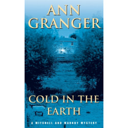 Cold in the Earth (Mitchell & Markby 3): An English village murder mystery of wit and suspense