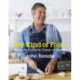 My Kind of Food: Recipes I Love to Cook at Home