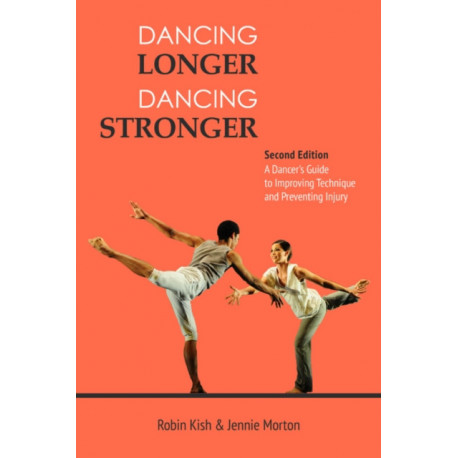 Dancing Longer, Dancing Stronger