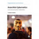 Anarchist Cybernetics: Control and Communication in Radical Politics