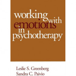 Working with Emotions in Psychotherapy