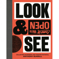 Anthony Burrill: Look & See: Collected Ephemera and Printed Material