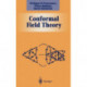 Conformal Field Theory