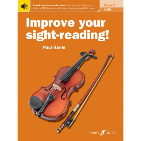 Improve your sight-reading! Violin Grade 3
