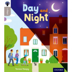 Oxford Reading Tree inFact: Oxford Level 1: Day and Night