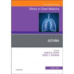 Asthma, An Issue of Clinics in Chest Medicine