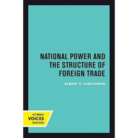 National Power and the Structure of Foreign Trade