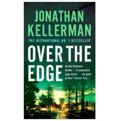 Over the Edge (Alex Delaware series, Book 3): A compulsive psychological thriller