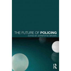 The Future of Policing