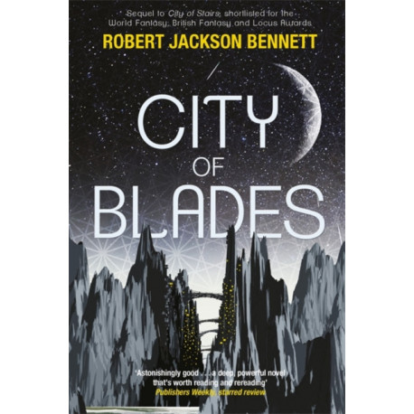 City of Blades: The Divine Cities Book 2