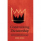 Constraining Dictatorship: From Personalized Rule to Institutionalized Regimes