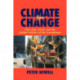 Climate for Change: Non-State Actors and the Global Politics of the Greenhouse