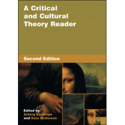 A Critical and Cultural Theory Reader