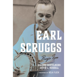 Earl Scruggs: Banjo Icon