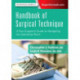 Handbook of Surgical Technique: A True Surgeon's Guide to Navigating the Operating Room