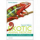 Exotic Animal Medicine: A Quick Reference Guide