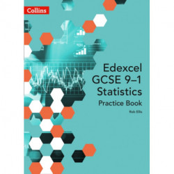 Edexcel GCSE (9-1) Statistics Practice Book: Second Edition