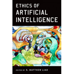 Ethics of Artificial Intelligence