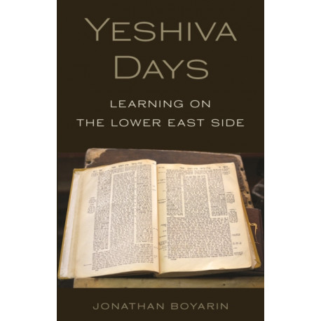 Yeshiva Days: Learning on the Lower East Side