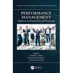 Performance Management: Happiness and Keeping Pace with Technology