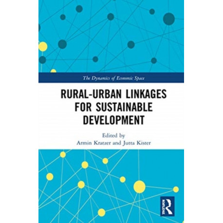 Rural-Urban Linkages for Sustainable Development