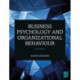 Business Psychology and Organizational Behaviour