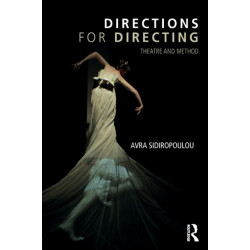 Directions for Directing: Theatre and Method