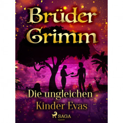 Die ungleichen Kinder Evas