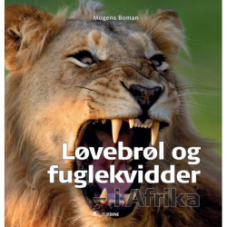 Løvebrøl og fuglekvidder - i Afrika