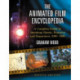 The Animated Film Encyclopedia: A Complete Guide to American Shorts, Features and Sequences, 1900-1999, 2d ed.