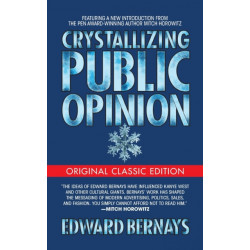 Crystallizing Public Opinion (Original Classic Edition)