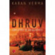Dhruv: Love Story of an Alchemist