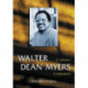 Walter Dean Myers: A Literary Companion