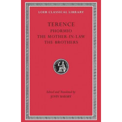 Phormio. The Mother-in-Law. The Brothers