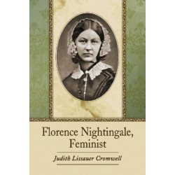 Florence Nightingale, Feminist