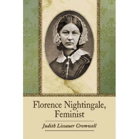 Florence Nightingale, Feminist