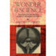 Wonder and Science: Imagining Worlds in Early Modern Europe