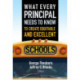 What Every Principal Needs to Know to Create Equitable and Excellent Schools