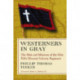 Westerners in Gray: The Men and Missions of the Elite Fifth Missouri Infantry Regiment