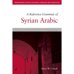 A Reference Grammar of Syrian Arabic