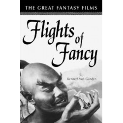 Flights of Fancy: The Great Fantasy Films