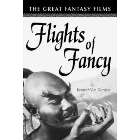 Flights of Fancy: The Great Fantasy Films