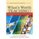 What's Worth Teaching?: Rethinking Curriculum in the Age of Technology