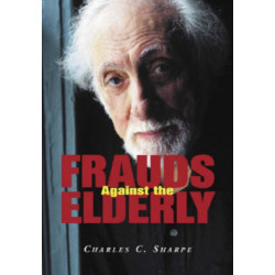 Frauds Against the Elderly