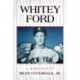 Whitey Ford: A Biography